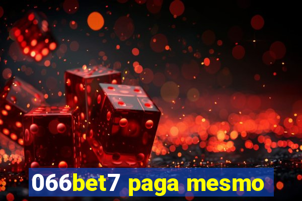 066bet7 paga mesmo